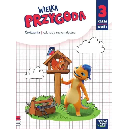 WIELKA PRZYGODA 3. ĆWICZENIA EDUKACJA MATEMATYCZNA 2