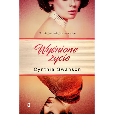 WYŚNIONE ŻYCIE - Kobiece