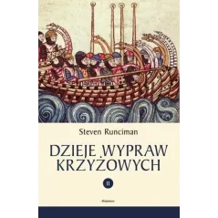 DZIEJE WYPRAW KRZYŻOWYCH 2