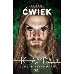 OCHŁAP SZTANDARU. KŁAMCA 3