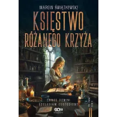 KSIĘSTWO RÓŻANEGO KRZYŻA