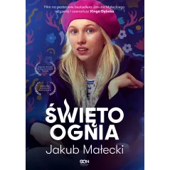 Święto ognia okładka filmowa Jakub Małecki