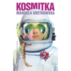 KOSMITKA Gretkowska Manuela