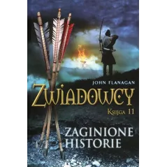 ZAGINIONE HISTORIE. ZWIADOWCY 11