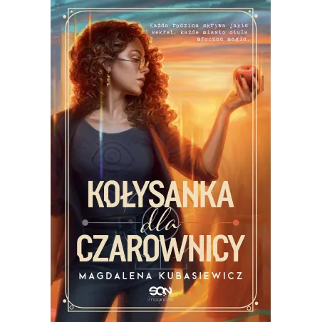 Kołysanka Dla Czarownicy. Wilcza Jagoda. Tom 1