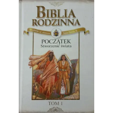 POCZĄTEK STWORZENIE ŚWIATA. BIBLIA RODZINNA 1 - Edipresse