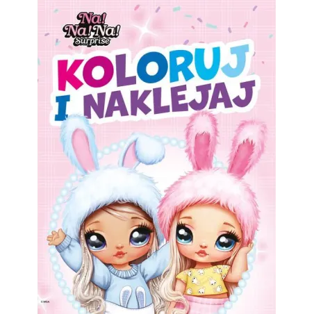 NA! NA! NA! SURPRISE KOLORUJ I NAKLEJAJ