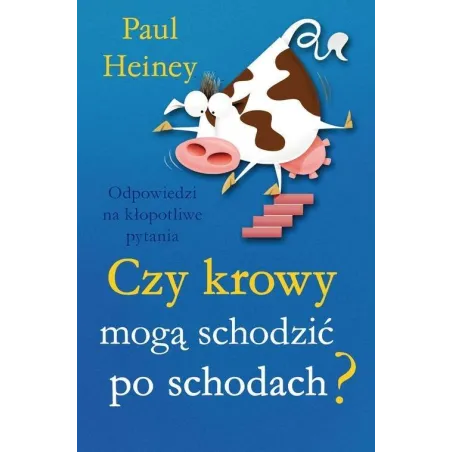 CZY KROWY MOGĄ SCHODZIĆ PO SCHODACH?
