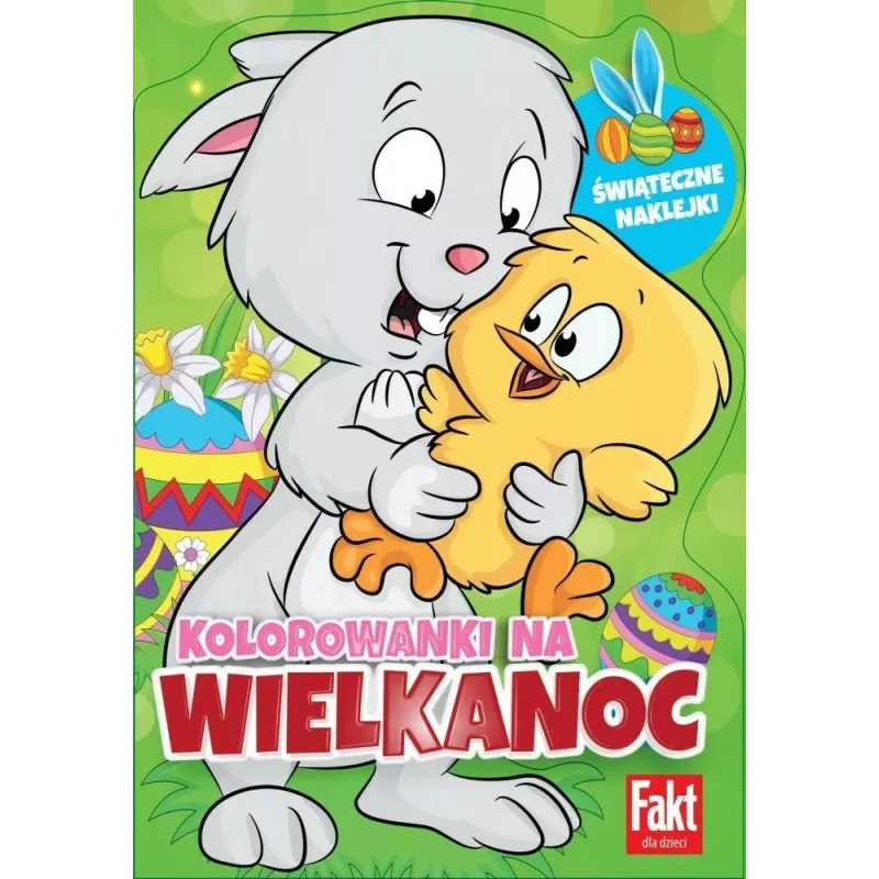 KOLOROWANKI NA WIELKANOC Z NAKLEJKAMI