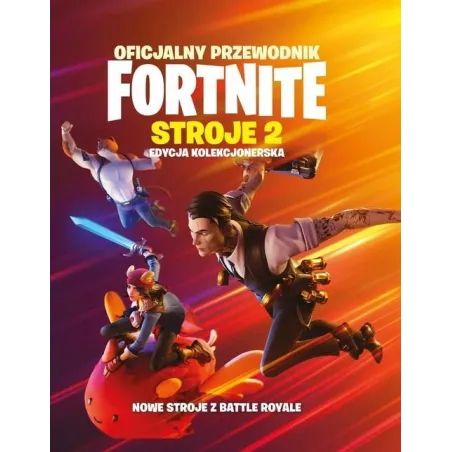 STROJE 2. OFICJALNY PRZEWODNIK FORNITE II GATUNEK