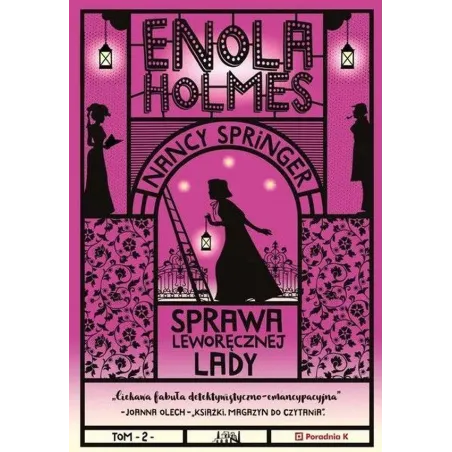 Sprawa Leworęcznej Lady. Enola Holmes Sprawa Leworęcznej Lady. Enola Holmes