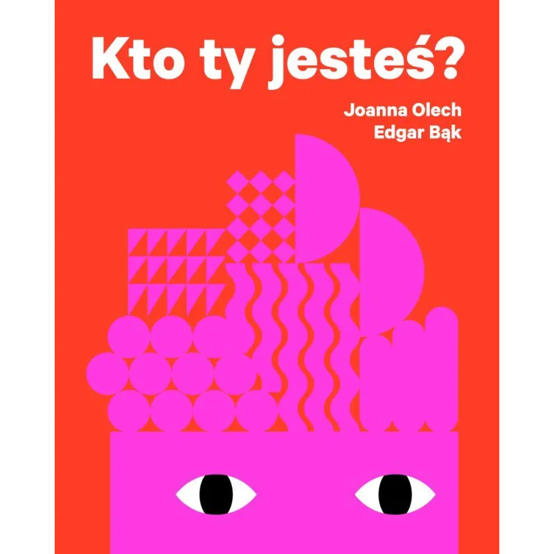 Joanna Olech, Edgar Bąk