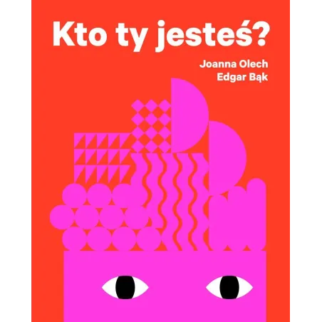 Joanna Olech, Edgar Bąk