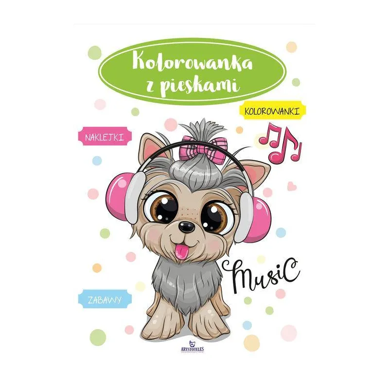 KOLOROWANKA Z PIESKAMI. KOLOROWANKI, NAKLEJKI, ZABAWY