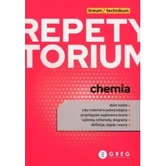 CHEMIA. REPETYTORIUM DLA LICEUM I TECHNIKUM