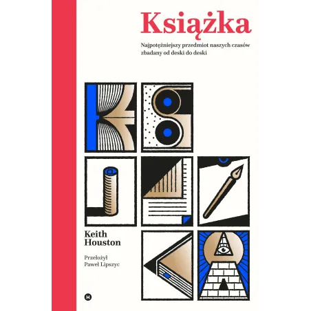 Książka. Najpotężniejszy Przedmiot Naszych Czasów Zbadany Od Deski Do Deski Książka. Najpotężniejszy Przedmiot Naszych Czasów Zbadany Od Deski Do Deski
