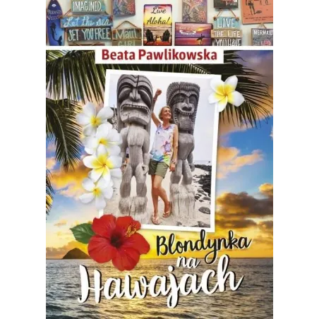 Blondynka Na Hawajach Blondynka Na Hawajach