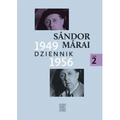 Dziennik 19491956. Tom 2 wyd. 2 Sandor Marai