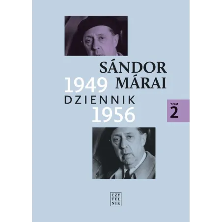 Dziennik 19491956. Tom 2 wyd. 2 Sandor Marai