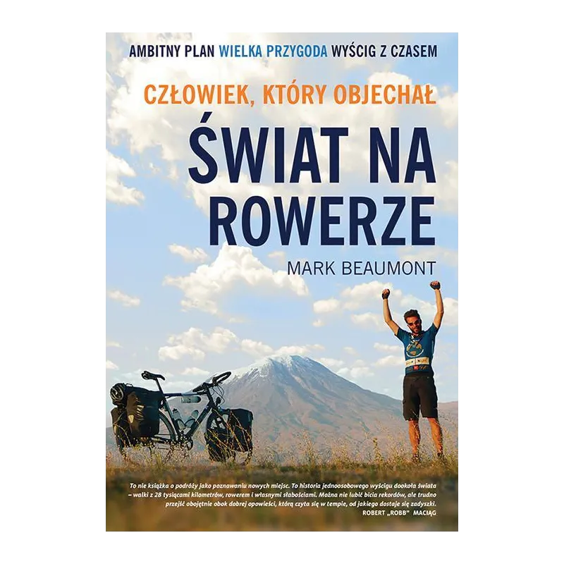 CZŁOWIEK, KTÓRY OBJECHAŁ ŚWIAT NA ROWERZE