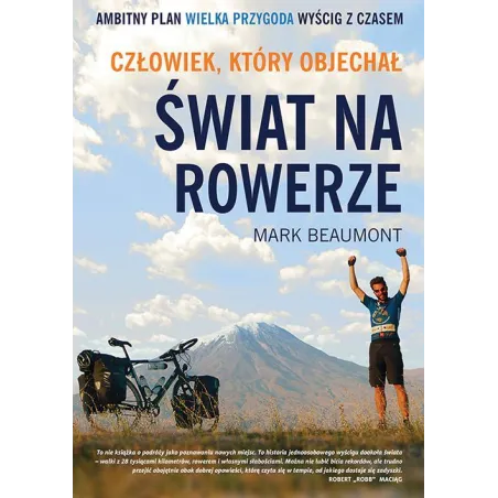 CZŁOWIEK, KTÓRY OBJECHAŁ ŚWIAT NA ROWERZE