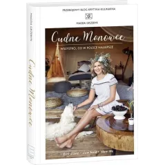 CUDNE MANOWCE, CZYLI SIELSKO ZE SZCZYPTĄ LUKSUSU - Edipresse Książki