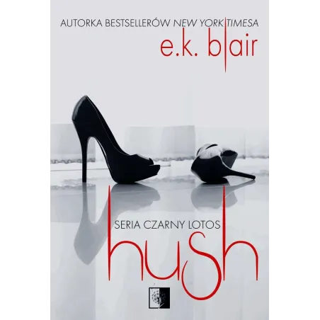 Hush. Czarny Lotos