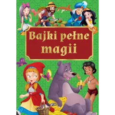 BAJKI PEŁNE MAGII