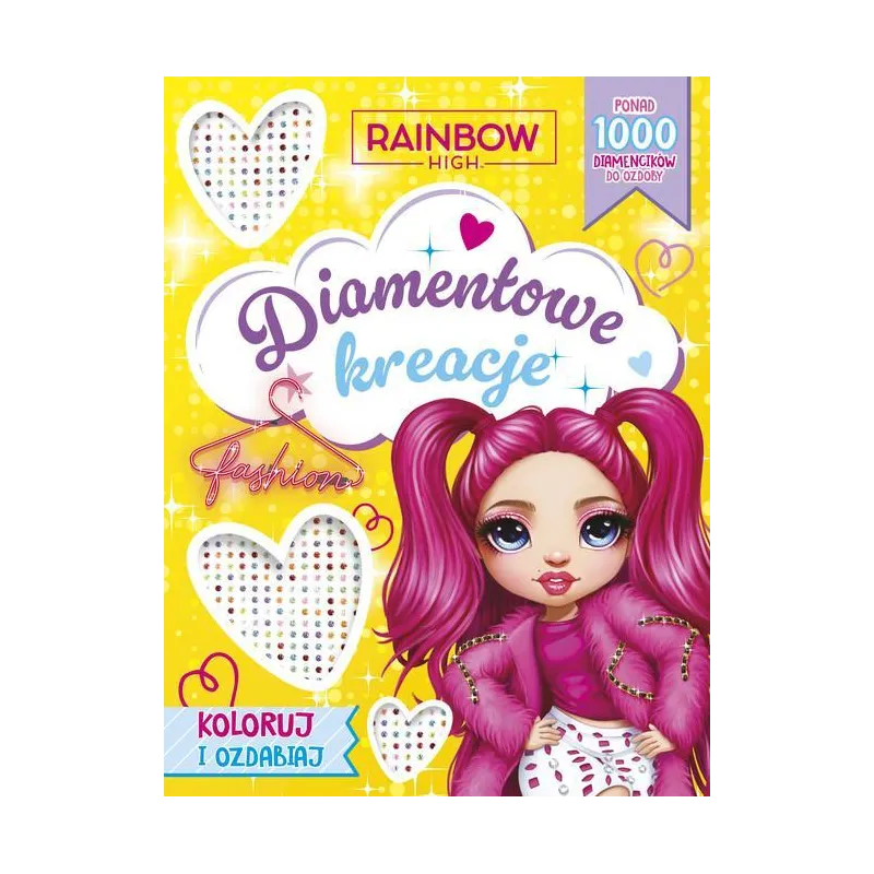 RAINBOW HIGH. DIAMENTOWE KREACJE. KOLORUJ I OZDABIAJ