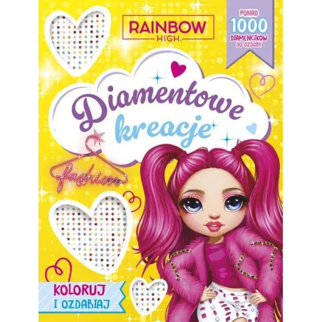RAINBOW HIGH. DIAMENTOWE KREACJE. KOLORUJ I OZDABIAJ