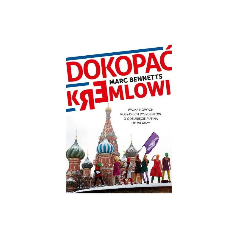 DOKOPAĆ KREMLOWI - Muza