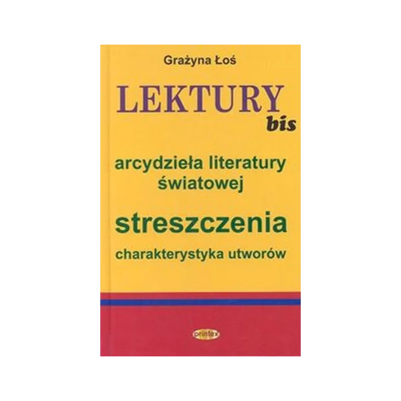 LEKTURY: ARCYDZIEŁA LITERATURY ŚWIATOWEJ