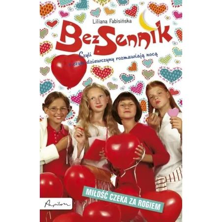 Bezsennik. Miłość Czeka Za Rogiem