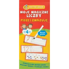 MOJE MAGICZNE LICZBY. PISZĘ I ZMAZUJĘ. KAPITAN NAUKA 4+