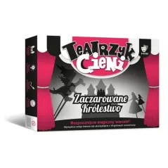 ZACZAROWANE KRÓLESTWO TEATRZYK CIENI ROZPOCZNIJCIE MAGICZNY WIECZÓR! 3-8 LAT