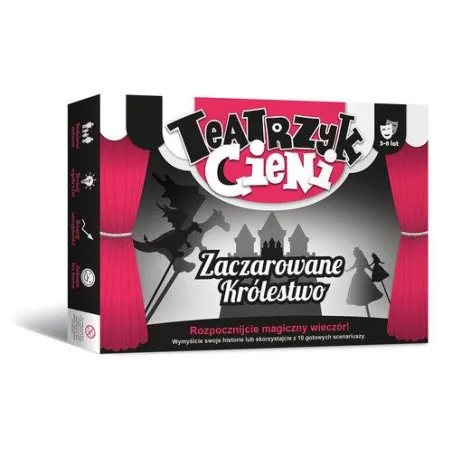 ZACZAROWANE KRÓLESTWO TEATRZYK CIENI ROZPOCZNIJCIE MAGICZNY WIECZÓR! 3-8 LAT