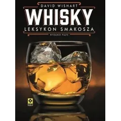 WHISKY. LEKSYKON SMAKOSZA
