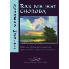 RAK NIE JEST CHOROBĄ