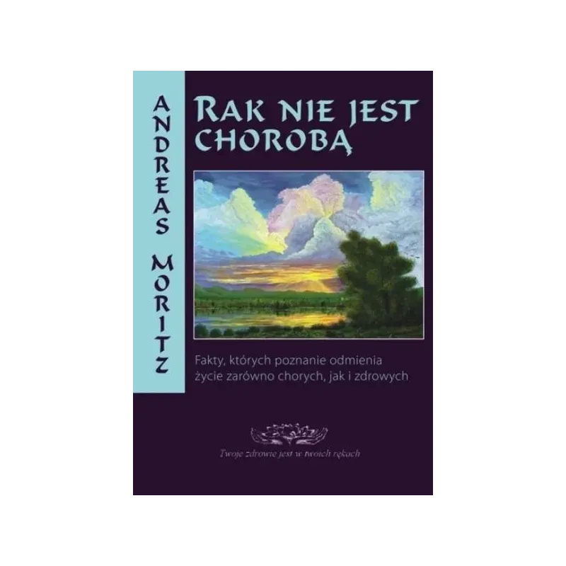 RAK NIE JEST CHOROBĄ