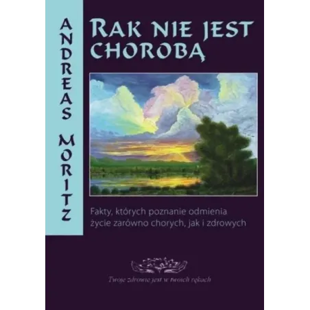Rak Nie Jest Chorobą Rak Nie Jest Chorobą