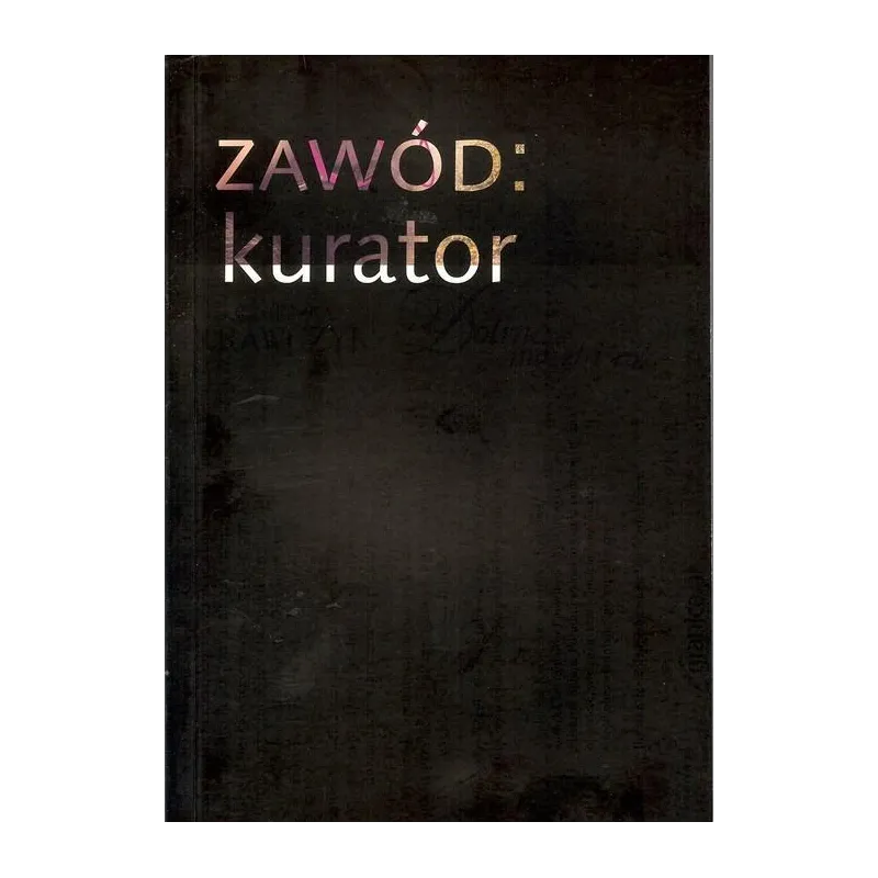 ZAWÓD: KURATOR