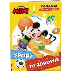 DISNEY MIKI ZADANIA DLA BYSTRZAKÓW SPORT TO ZDROWIE