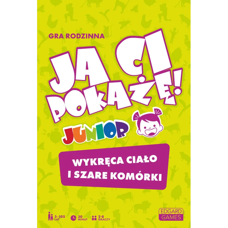 JA CI POKAŻĘ! JUNIOR GRA RODZINNA 5+