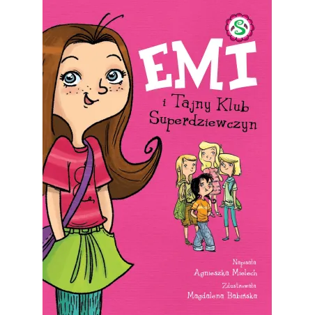 Emi I Tajny Klub Superdziewczyn Emi I Tajny Klub Superdziewczyn