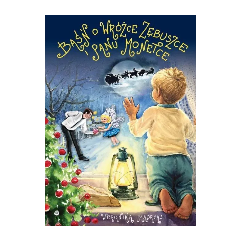 BAŚŃ O WRÓŻCE ZĘBUSZCE I PANU MONETCE