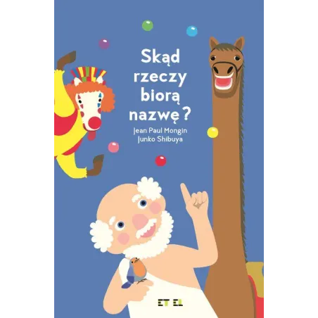 Skąd Rzeczy Biorą Nazwę? Skąd Rzeczy Biorą Nazwę?