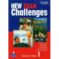 EXAM CHALLENGES NEW 1 PODRĘCZNIK Michael Harris, David Mower, Amanda Maris, Anna Sikorzyńska - Pearson