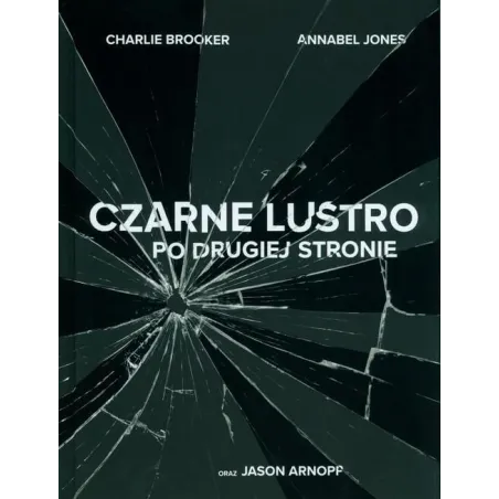 CZARNE LUSTRO PO DRUGIEJ STRONIE Annabele Jones