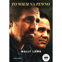 TO WIEMNA PEWNO Wally Lamb