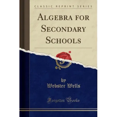 ALGEBRA FOR SECONDARY SCHOOLS